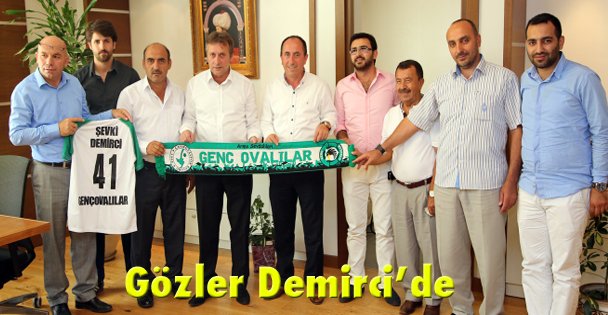 Gözler Demirci'de
