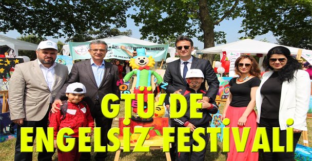 GTÜ'de engelsiz festivali