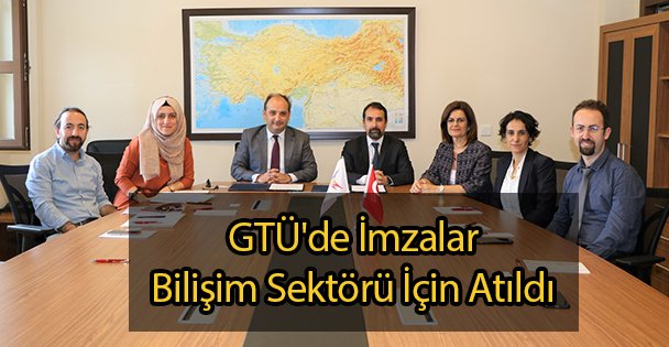 İmzalar Bilişim Sektörü İçin Atıldı