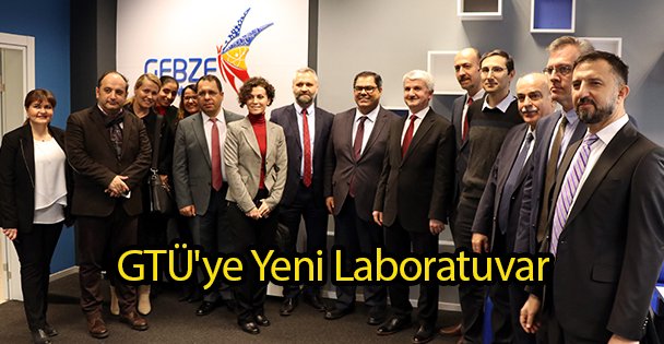 GTÜ'ye Yeni Laboratuvar