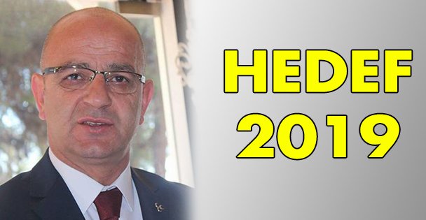 Hedef 2019!
