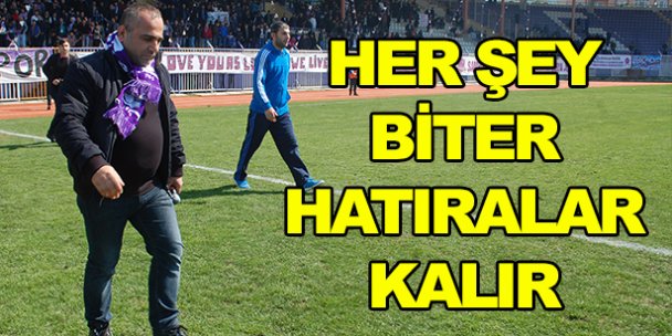 Her şey biter hatıralar kalır