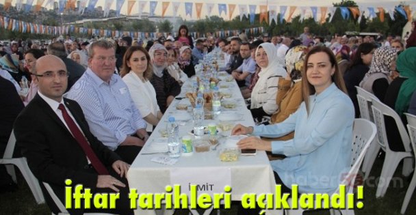 İftar tarihleri açıklandı!