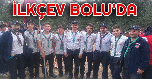 İLKÇEV İzcileri, Bolu Aladağ'da