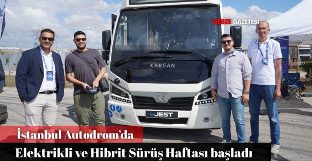 İstanbul Autodrom'da Elektrikli ve Hibrit Sürüş Haftası Başladı