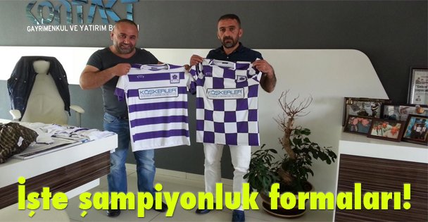 İşte şampiyonluk formaları