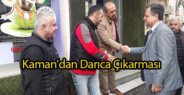 Kaman'dan Darıca Çıkarması