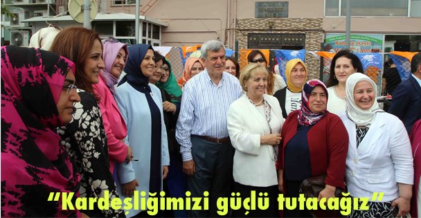 'Kardeşliğimizi güçlü tutacağız”