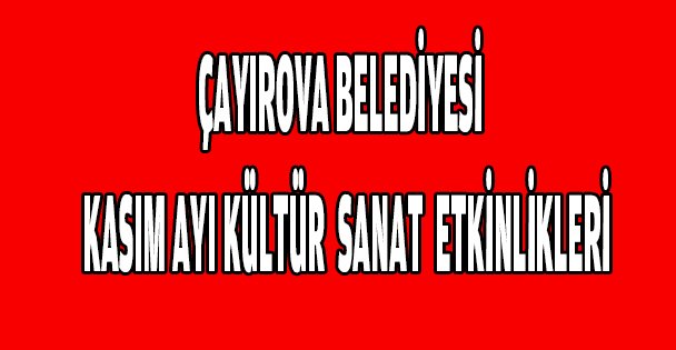 Kasım ayı kültür sanat takvimi