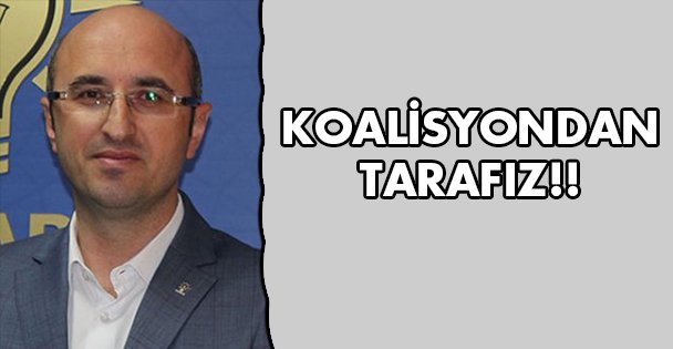 Koalisyondan tarafız