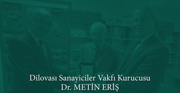 KOCAELİ DİLOVASI'NDA VAKIF VE KÜLTÜR İNSANI METİN ERİŞ'E KÜTÜPHANELİ VEFA