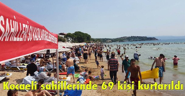 Kocaeli sahillerinde 69 kişi kurtarıldı