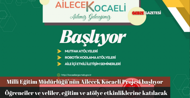 Kocaeli'de Ailecek Kocaeli Projesi Başlıyor