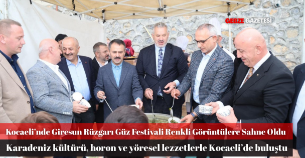 Kocaeli'nde Giresun Rüzgarı Esti: Vali Aktaş Güz Festivali'nde