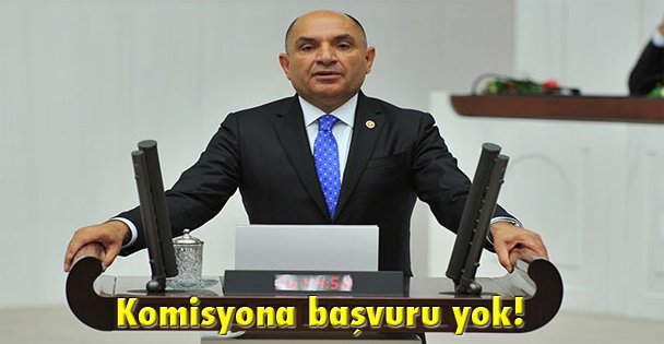 Komisyona başvuru yok!