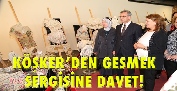 Köşker'den GESMEK sergisine davet