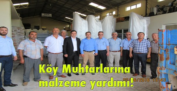 Köy Muhtarlarına malzeme yardımı!
