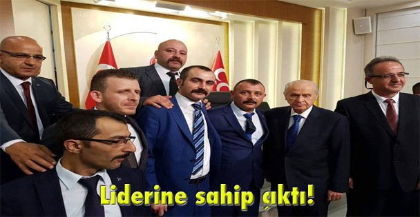 Liderine sahip çıktı!