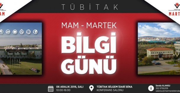 MAM - MARTEK Bilgi Günü ve Gezi Programı