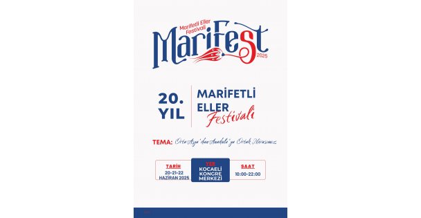 MARİFEST 2025 kapılarını açıyor