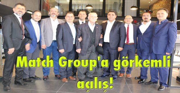 Match Group'a görkemli açılış!