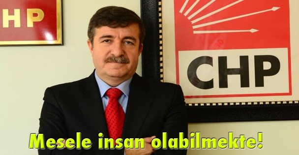Mesele insan olabilmekte!