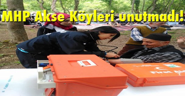 MHP Akse Köyleri unutmadı!