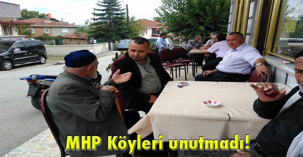 MHP Köyleri unutmadı!