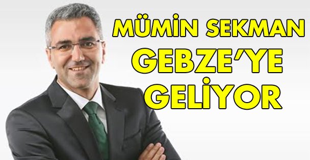 Mümin Sekman Gebze'ye geliyor