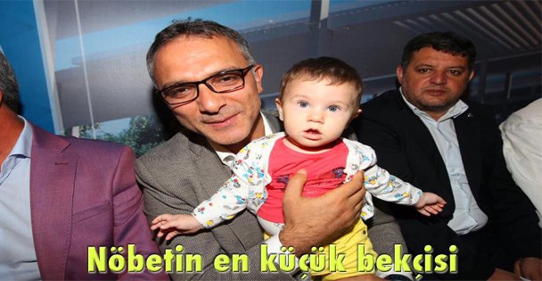 Nöbetin en küçük bekçisi