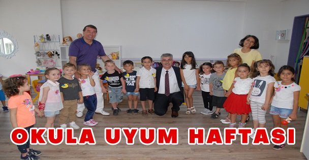 Okula uyum haftası