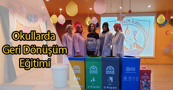 Okullarda Geri Dönüşüm Eğitimi