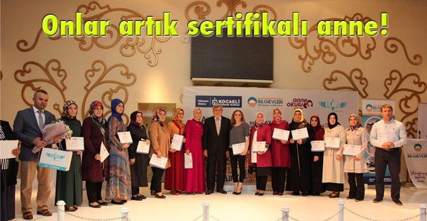 Onlar artık sertifikalı anne!
