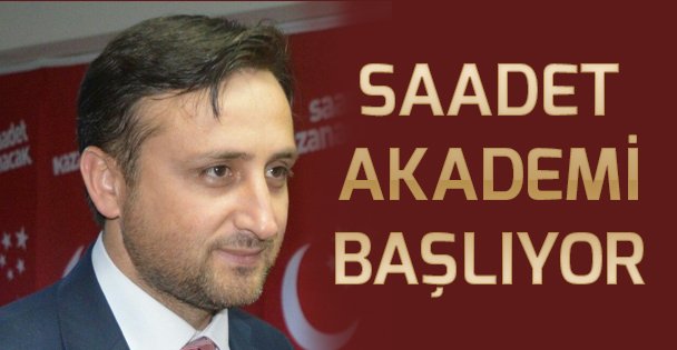 Saadet akademi başlıyor