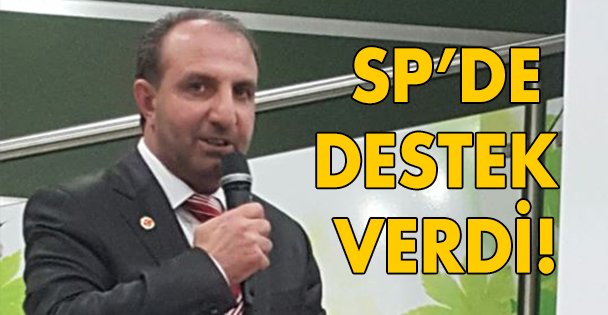 Saadet'de destekliyor