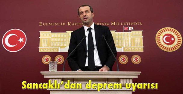 Sancaklı'dan deprem uyarısı