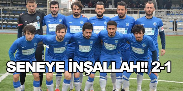 Seneye inşallah!! 2-1