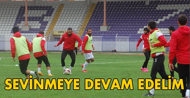 Sevinmeye devam edelim