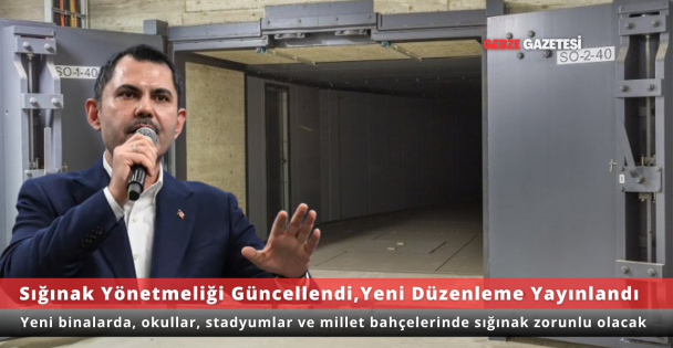 Sığınak Yönetmeliği Güncellendi: Yeni Binalarda Zorunlu Olacak