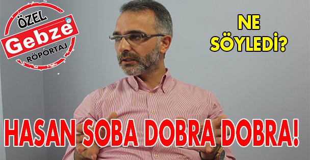 Soba ile dobra dobra!