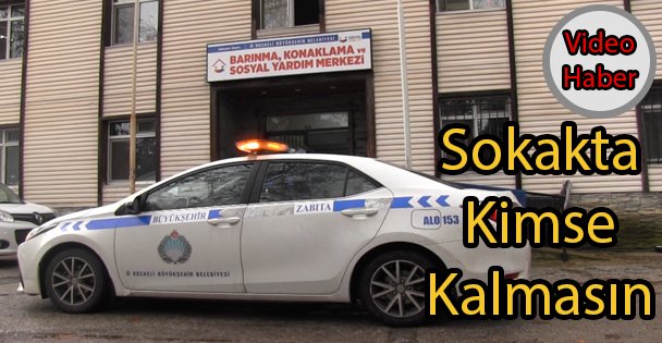 Sokakta Kimse Kalmasın