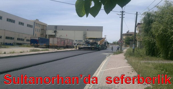 Sultanorhan'da  seferberlik