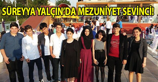 Süreyya Yalçın'da mezuniyet sevinci!