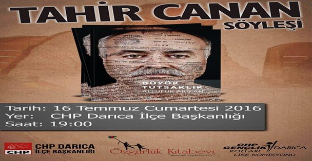 Tahir Canan söyleşisi gerçekleşecek
