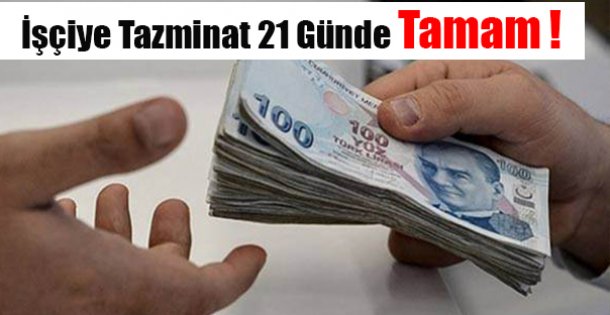 Tazminat 21 Günde  Tamam