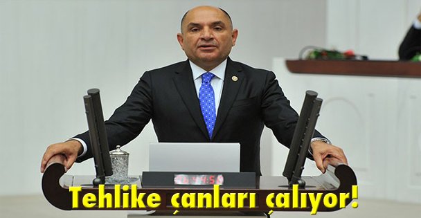Tehlike çanları çalıyor!