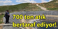 700 ton atık bertaraf ediyor!