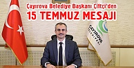 Başkan Çiftçi'den 15 Temmuz mesajı