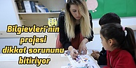 Bilgievleri'nin projesi dikkat sorununu bitiriyor