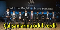Çalışanlarına ödül verdi!